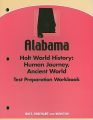Alabama Holt World History: The Human Journey, Ancient World Test Preparation Workbook