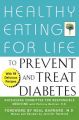 Healthy Eating for Life to Prevent and Treat Diabetes: Book by Physicians Committee for Responsible Medicine