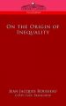 On the Origin of Inequality: Book by Jean, Jacques Rousseau
