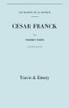Cesar Franck, Cinquieme Edition. (Facsimile 1910). (Cesar Franck).: Book by Vincent d'Indy