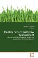 Planting Pattern and Straw Management: Book by Mandeep Kaur Saini