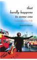 That Hardly Happens To Someone English(PB): Book by Rajesh Singh
