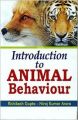 Introduction to Animal Behaviour, 2013 (English): Book by R. Gupta, N. K. Arora