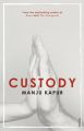 Custody (English) (Paperback): Book by Manju Kapur