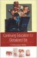 Continuing Essducation For Globalized Era (English): Book by P. Adinarayana Reddy