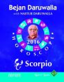 Your Complete Forecast 2016 Horoscope: Scorpio (English) (Paperback): Book by Bejan Daruwalla