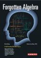 Forgotten Algebra 3rd Ed: A Self-Teaching Refresher Course: Book by Bleau B