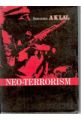Neo Terrorism: An Indian Experience: Book by A.K. Lal