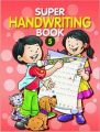 Super Hand Writing (Book - 5) (English) (Paperback): Book by EDITED