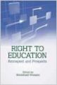 RIGHT TO EDUCATION (English): Book by NOUSHAD HUSAIN