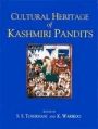 Cultural Heritage of Kashmiri Pandits: Book by S.S. Toshkhani