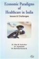 Economic paradigms of healthcare in india issues & challenges