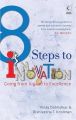 8 Steps To Innovation : Going From Jugaad To Excellence : Going From Jugaad To Excellence (English) (Paperback): Book by Dabholkar Vinay T. Krishnan Rishikesha