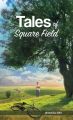 Tales of Square Field: Book by Jayanta Ray