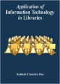 Applications of Information Technology in Libraries (English) 1st Edition: Book by Kailash Chandra Das