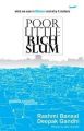 POOR LITTLE RICH SLUM (English): Book by Rashmi Bansal