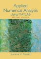 Applied Numerical Analysis: Using Matlab: Book by L. V. Fausett