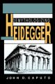 Demythologizing Heidegger: Book by John D. Caputo