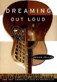 Dreaming out Loud: Book by Bruce Feiler
