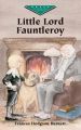 Little Lord Fauntleroy: Book by Frances Hodgson Burnett