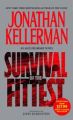 Survival of the Fittest: Book by Jonathan Kellerman