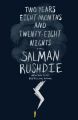 Two Years, Eight Months and TwentyEight Nights : A Novel (English) (Hardcover): Book by Salman Rushdie