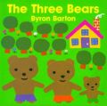 The Three Bears: Book by Byron Barton