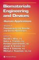 Biomaterials Engineering and Devices: Human Applications: v. 1: Fundamentals, Vascular and Carrier Applications: Book by D. Wise ,D.J. Trantolo