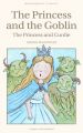 The Princess and the Goblin & The Princess and Curdie: Book by George MacDonald