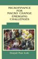 Microfinance For Macro Change Emerging Challenges: Book by Deepali Panth Joshi