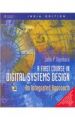 First Course in Digital Systems Design: Book by John P. Uyemura