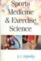 Sports Medicine And Exercise Science: Book by G.C. Satpathy
