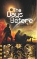 The Days Before: Book by Luke Rajkumar