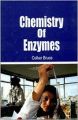 Chemistry of Enzymes (English): Book by Colker Bruce