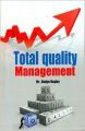 TOTAL QUALITY MANAGEMENT (English) (Hardcover): Book by Dr. Dodge Hugley