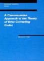 A Commonsense Approach to the Theory of Error-Correcting Codes (English) (Hardcover): Book by Herbert Schwetman Acl Benjamin Arazi Schwetman Arazi