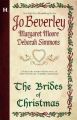 The Brides of Christmas: Book by Jo Beverley