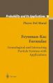Feynman-Kac Formulae: Genealogical and Interacting Particle Systems with Applications: Book by Pierre Del Moral