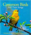 Common Birds and Their Songs: Book by Lang Elliott