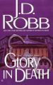 Glory In Death: Book by J. D. Robb