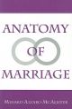 Anatomy of Marriage: Book by Minard Alvaro McAlister