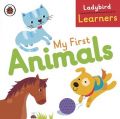 Ladybird Learners My First Animals: Book by Ladybird Ladybird