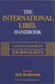 International Libel Handbook: A Practical Guide for Journalists