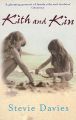 Kith and Kin: Book by Stevie Davies