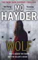 Wolf: Book by Mo Hayder