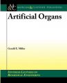 Artificial Organs: Book by Gerald Miller
