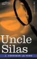 Uncle Silas: Book by J. Sheridan Le Fanu
