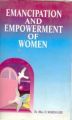 Emancipation And Empowerment of Women (English) (Hardcover): Book by V. Mohini Giri