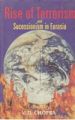 Rise of Terrorism And Secessionism In Eurasia (English) (Hardcover): Book by V.D. Chopra, is a noted expert on external affairs and nuclear policy, and a peace Activist.