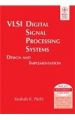 Vlsi Digital Signal Processing Systems: Design and Implementation: Book by Keshab K Parhi
